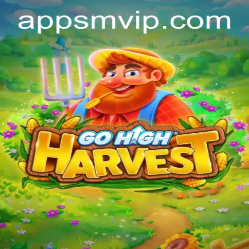 Exploring the Vibrant World of GoHighHarvest: A Comprehensive Guide