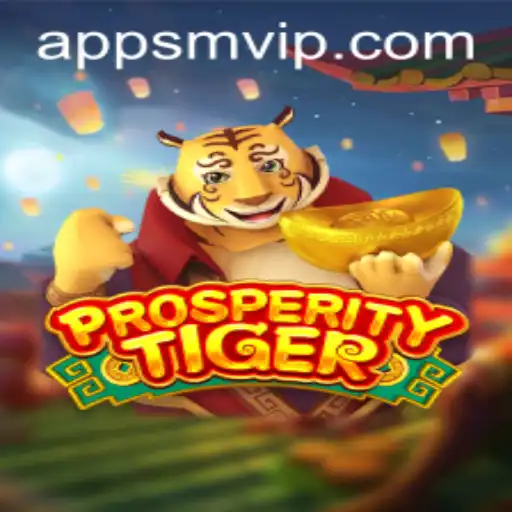 Discover the Thrill of ProsperityTiger: A Unique Gaming Experience