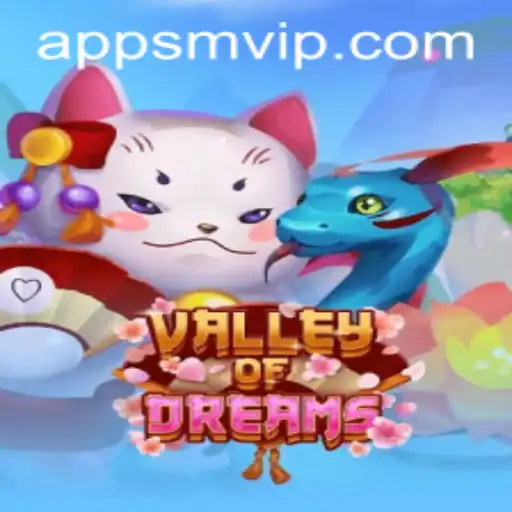 Valley of Dreams: An Exciting New Adventure Awaits